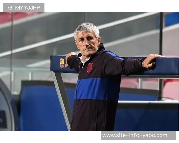 塞蒂恩执教生涯遭遇重创巴萨惨败拜仁国安接连失利